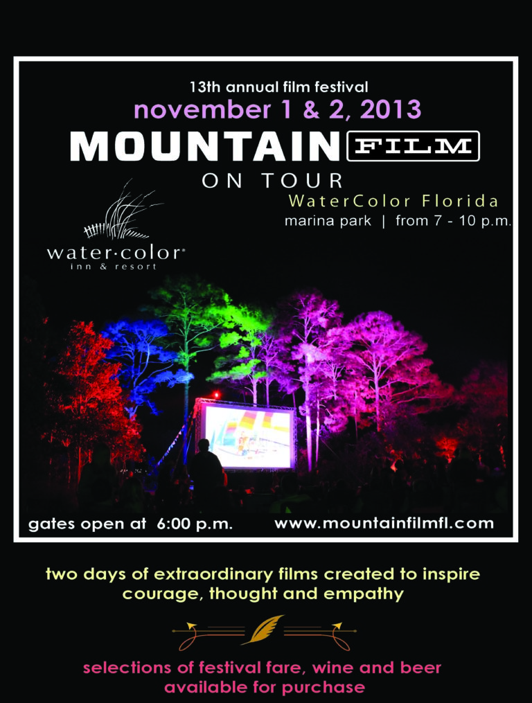 MountainFilm on Tour at WaterColor Blue Giraffe 30a